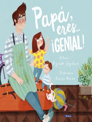 cover image of Papá, eres... ¡genial!